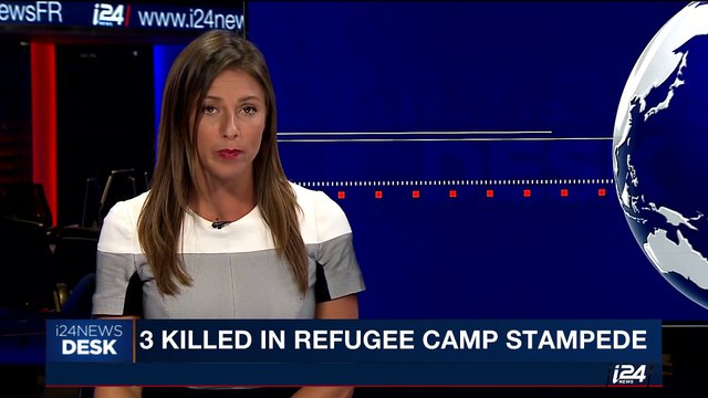 i24NEWS DESK | 3 killed in refugee camp stampede | Sunday, September 17th 2017