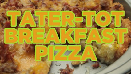 How to Make Tater-Tot Breakfast Pizza - Full Step-by-Step Video Recipe