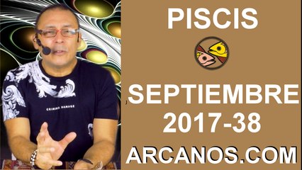 PISCIS SEPTIEMBRE 2017-17 al 23 de Sept 2017-Amor Solteros Parejas Dinero Trabajo-ARCANOS.COM