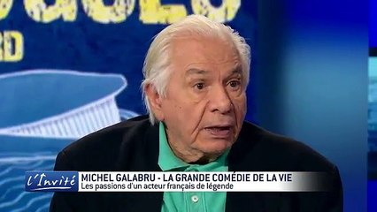 Michel GALABRU se lâche sur Johnny, De Funès et les femmes