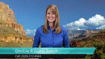 Double R Guest Ranch BensonImpressiveFive Star Review by Sandy Jamison