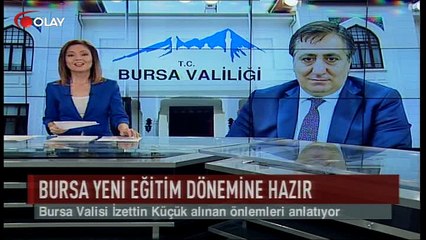 Bursa yeni eğitim dönemine hazır (Haber 18 09 2017)
