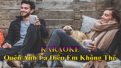 Remix Music - Karaoke : Quên Anh Là Điều Em Không Thể - Lương Minh Trang [ Entertainment - Nhạc Trẻ ]