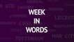 Week in Words - United are happy; Mourinho's happy
