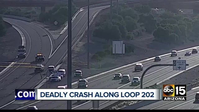 Deadly crash on Loop 202 in Mesa