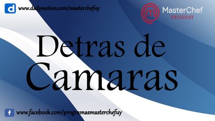 15/09/17 | Detras de camaras en la prueba de eliminacion | MasterChefUY