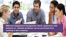 Pre-employment Background Check is the Answer to your Hiring Issues