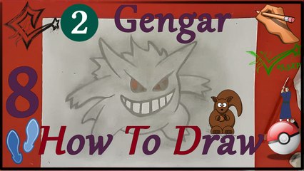 ✍ How To Draw 8 | Gengar | Easy | Pokemon