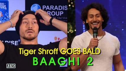 Tiger Shroff GOES BALD for ‘Baaghi 2’ !