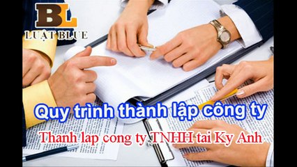 Thành lập công ty TNHH tại Kỳ Anh Hà Tĩnh