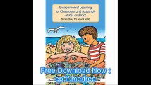 Environmental Learning for Classroom and Assembly at KS1 & KS2 Stories about the Natural World (David Fulton Books)