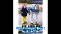Environments for Outdoor Play A Practical Guide to Making Space for Children