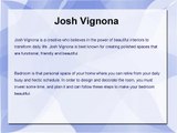 Josh Vignona- What are the best interior design ideas to integrate in bedroom design