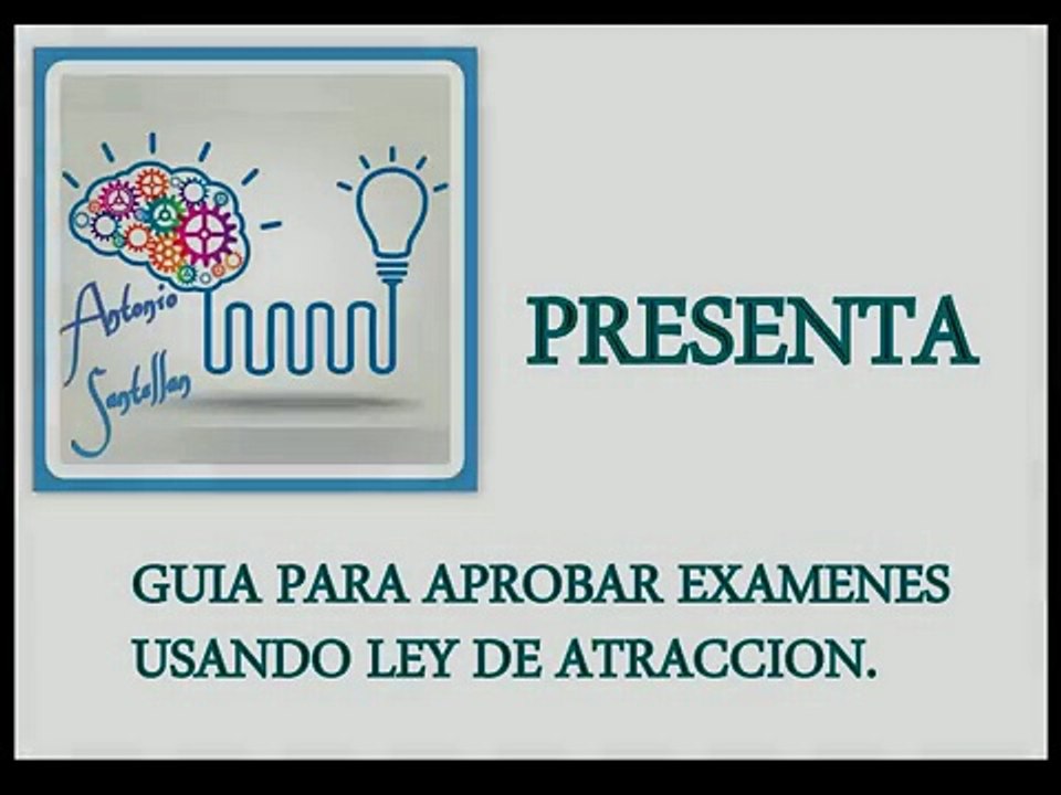 Ley De Atracción Para Aprobar Un Examen