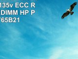 HP 8GB PC312800 DDR31600 1Rx4 135v ECC Registered RDIMM HP PN 731765B21
