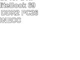 4GB Upgrade for a HP  Compaq EliteBook 6930p System DDR2 PC26400 NONECC