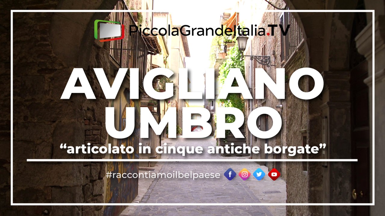 Avigliano Umbro - Piccola Grande Italia