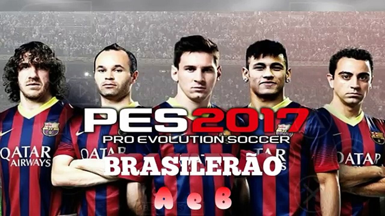 PES 2017 PPSSPP SUPER ATUALIZADO COM TIMES BRASILEIROS SERIE `´A´´ E ´´B´´ E NARRAÇAO SILVIO LUIZ