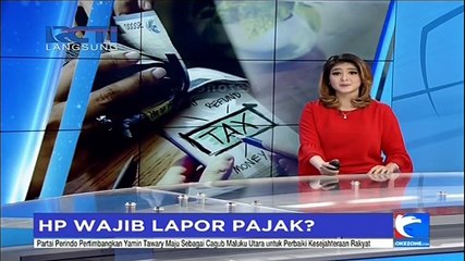 Miliki Smartphone Mewah, Wajib Lapor Pajak