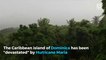 Hurricane Maria 'devastates' Dominica island