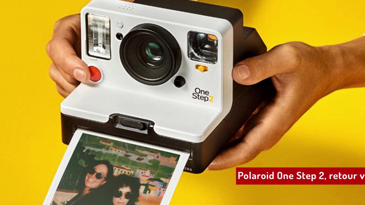 Focus sur le Polaroid One Step 2