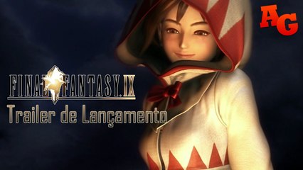 Final Fantasy IX ~ Trailer de lançamento [PS4]