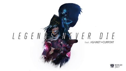 Legends Never Die (ft. Against The Current) [OFFICIAL AUDIO] _ Worlds 2017 - League of Legends