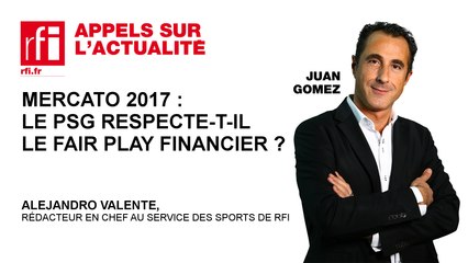 Mercato 2017 : le psg respecte-t-il le fair play financier ?