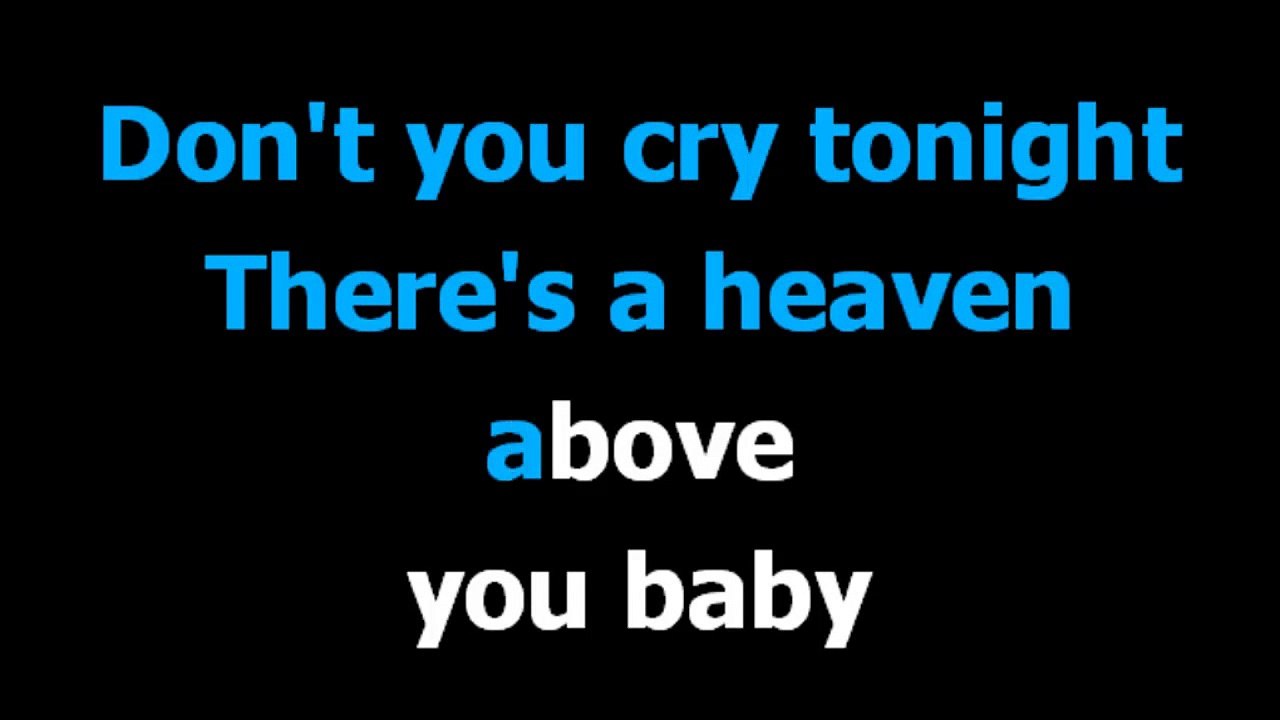 Don't cry -  Guns and roses -  Karaoke  - Lyrics