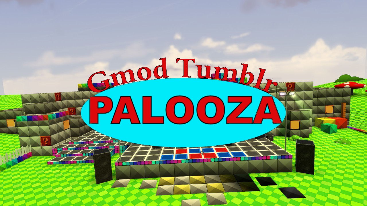 Gmod Tumblr Palooza