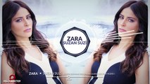Zara - Suzan Suzi - (Eşkiya Dünyaya Hükümdar Olmaz Dizi Film Müziği) (Official Audio)