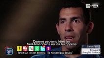 Carlos Tevez dégomme les joueurs de football chinois !