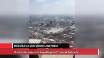 Meksika'da çok şiddetli deprem