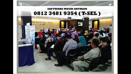 CALL : 0812 3481 9354 ( TSEL )  Sistem Antrian