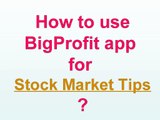 Best and Free Share market, Stock Market,commodity Market tips app - Bigprofitapp
