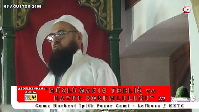 MÜSLÜMANIN TEBLİĞ ve DAVET SORUMLULUĞU.. 2/2 (dm)