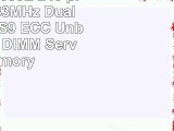 4GB PC310600E 240 pin DDR3 1333MHz Dual Rank x8 CAS9 ECC Unbuffered UB DIMM Server
