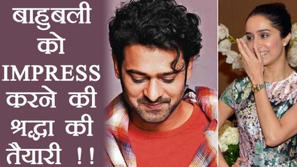 Shraddha Kapoor tries to IMPRESS Prabhas; Here's How | FilmiBeat