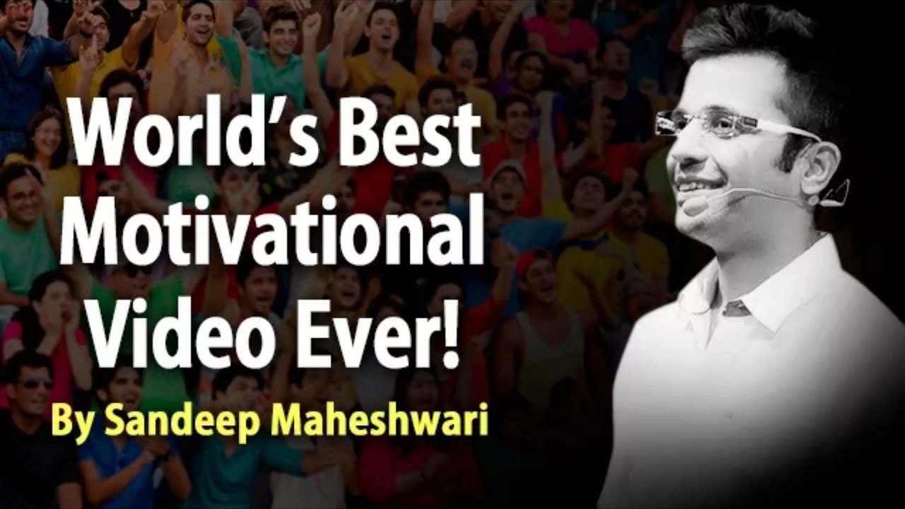 World's Best Motivational Video - By Sandeep Maheshwari I Hindi_HD