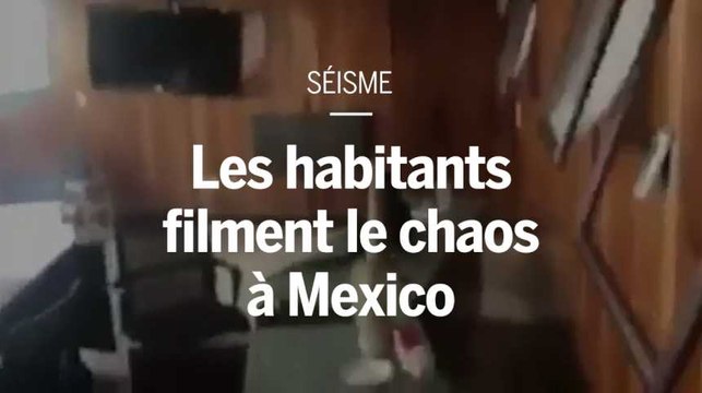 Les habitants filment le chaos lors du séisme au Mexique
