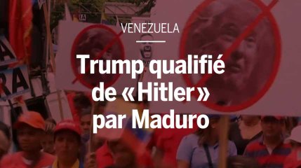 Trump qualifié de "Hitler" de la politique internationale par Maduro