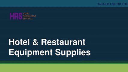 Hotel & Restaurant Equipment Supplies