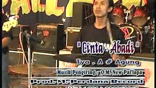 Cinta Abadi Agung feat Tya New Pallapa Koleksi Dangdut Cinta Abadi Agung feat Tya New Pallapa Koleksi Dangdut
