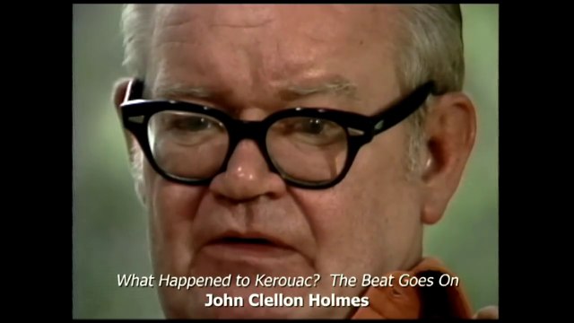 What Happened To Kerouac? (1986) - Clip: John Clellon Holmes