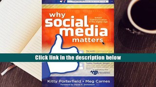 Audiobook  Why Social Media Matters: School Communication in the Digital Age Kitty Porterfield For