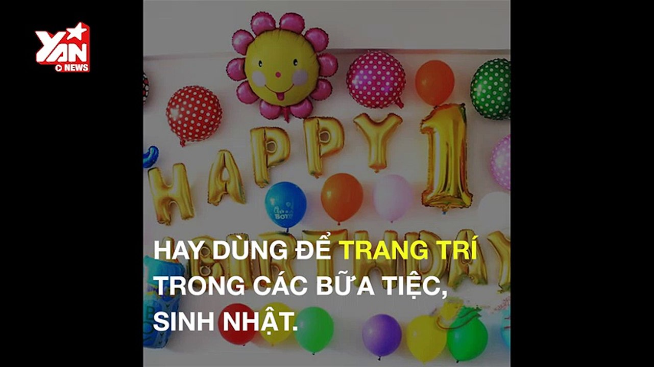 Tránh xa những quả bóng bay nếu bạn không muốn "rước họa vào thân"!