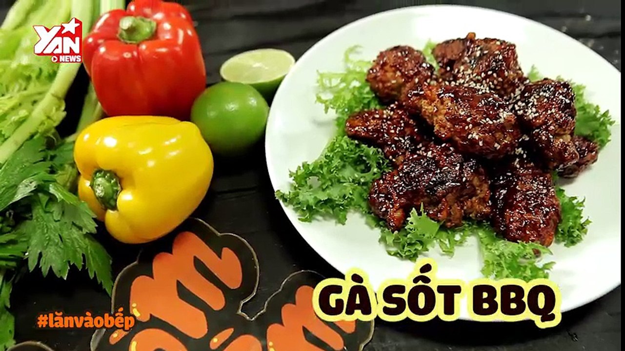 [Nhòm Nhèm] "Mút từng ngón tay" với gà sốt BBQ giòn ngon đậm đà