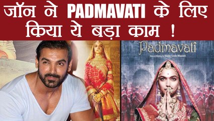 Padmavati makes John Abraham to take big step for Parmanu release; Know Here | FilmiBeat