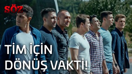 Söz | 13.Bölüm - Tim İçin Dönüş Vakti!