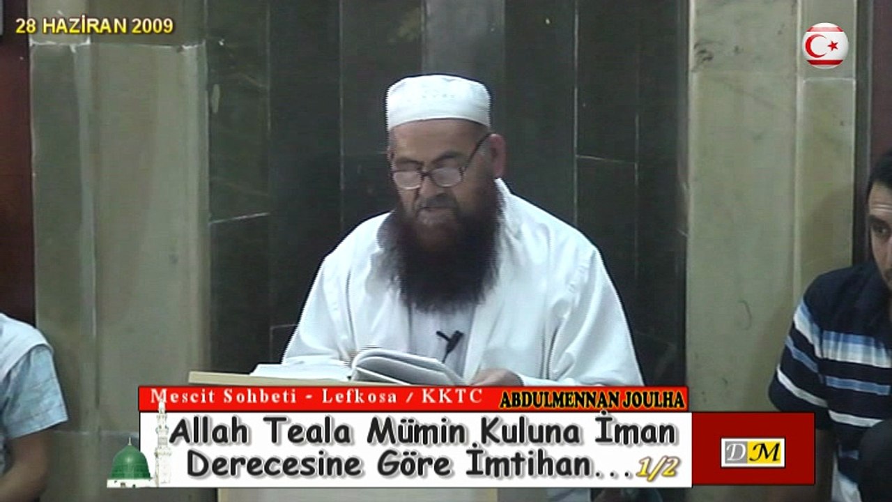 Allah Teala Mümin Kuluna İman Derecesine Göre Belalarla İmtihanı..1/2 (DM)